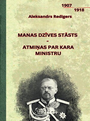 cover image of Manas dzīves stāsts--atmiņas par kara ministru
